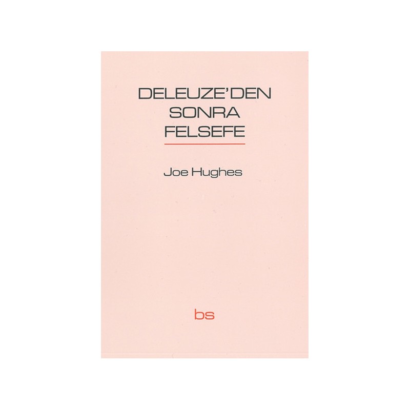 Deleuze'den Sonra Felsefe