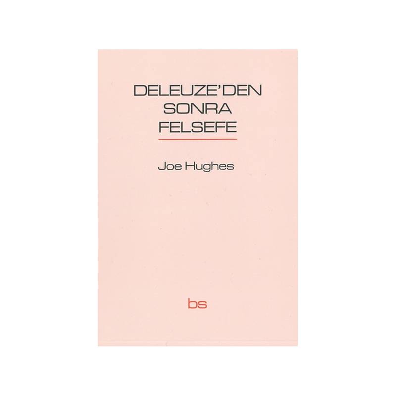 Deleuze'den Sonra Felsefe
