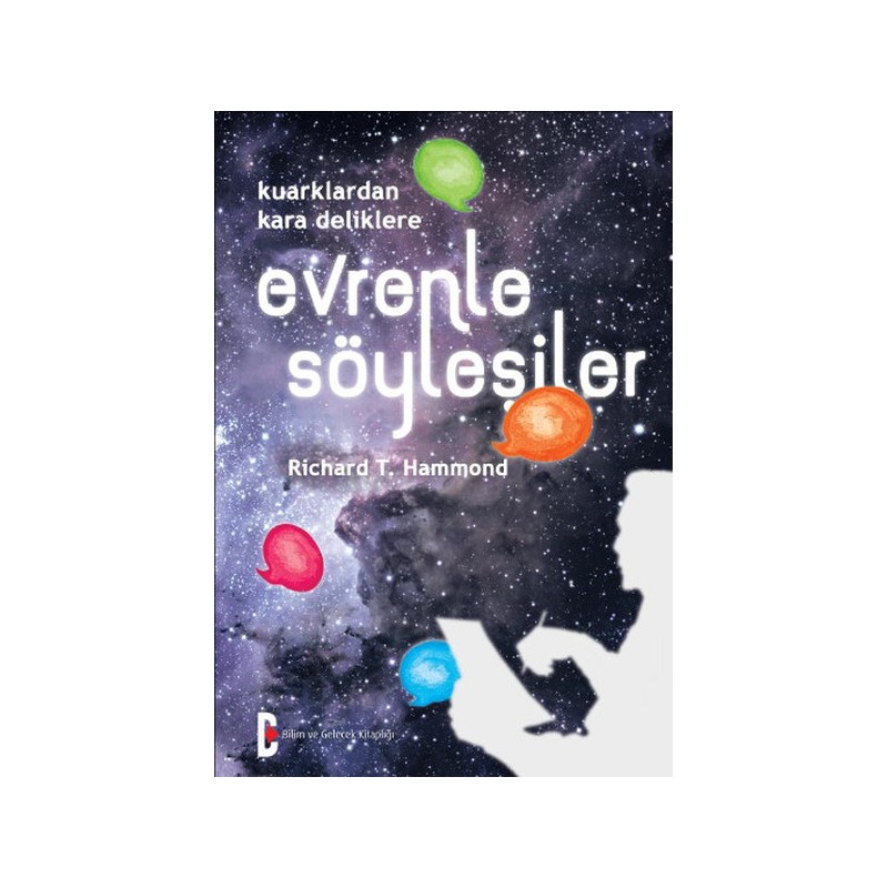 Evrenle Söyleşiler Kuarklardan Kara Deliklere