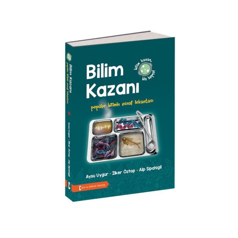 Bilim Kazanı Popüler Bilimin Esnaf Lokantası