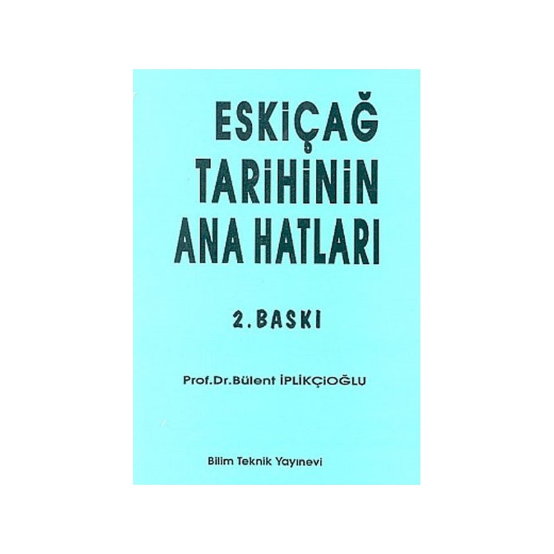 Eski Çağ Tarihin Anahatları