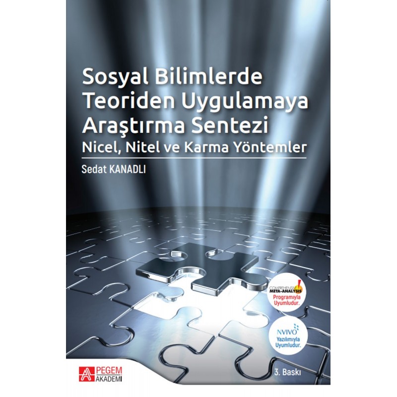 Sosyal Bilimlerde Teoriden Uygulamaya Araştırma Sentezi Nicel, Nitel Ve Karma Yöntemler