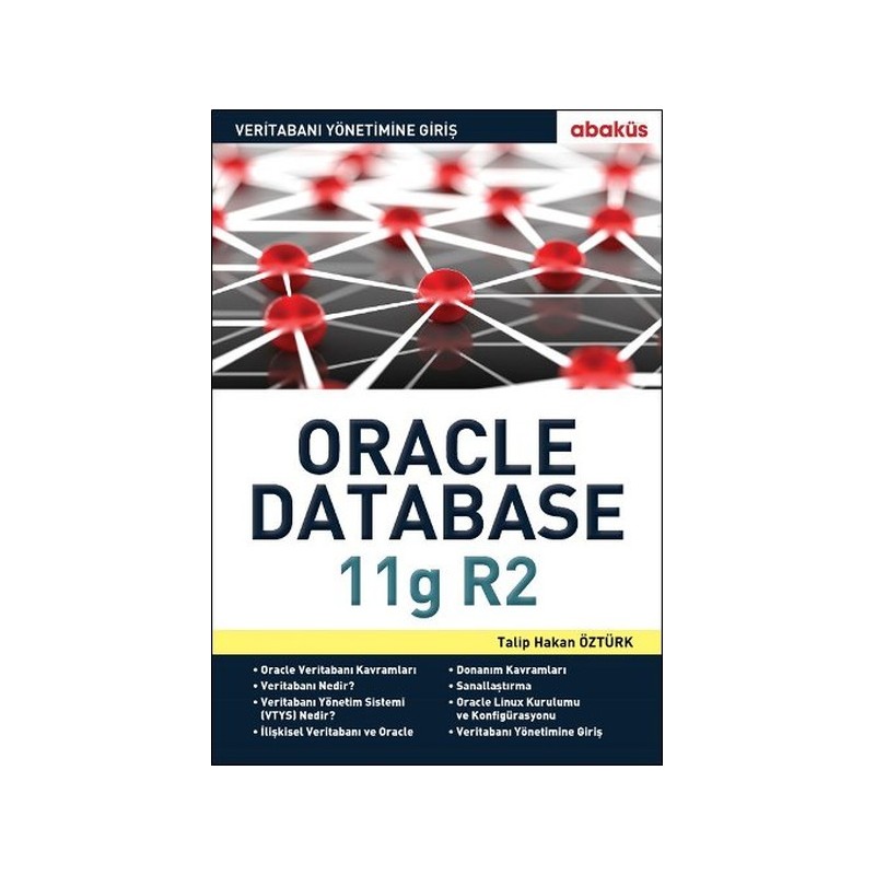 Veritabanı Yönetimine Giriş Oracle Database 11G R2