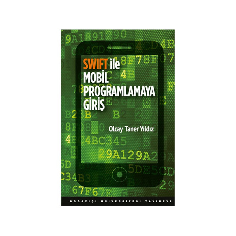 Swift Ile Mobil Programlamaya Giriş
