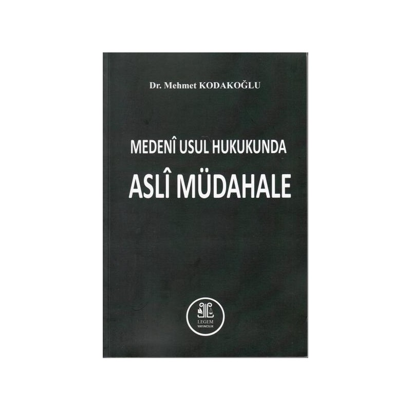 Medeni Usul Hukukunda Asli...