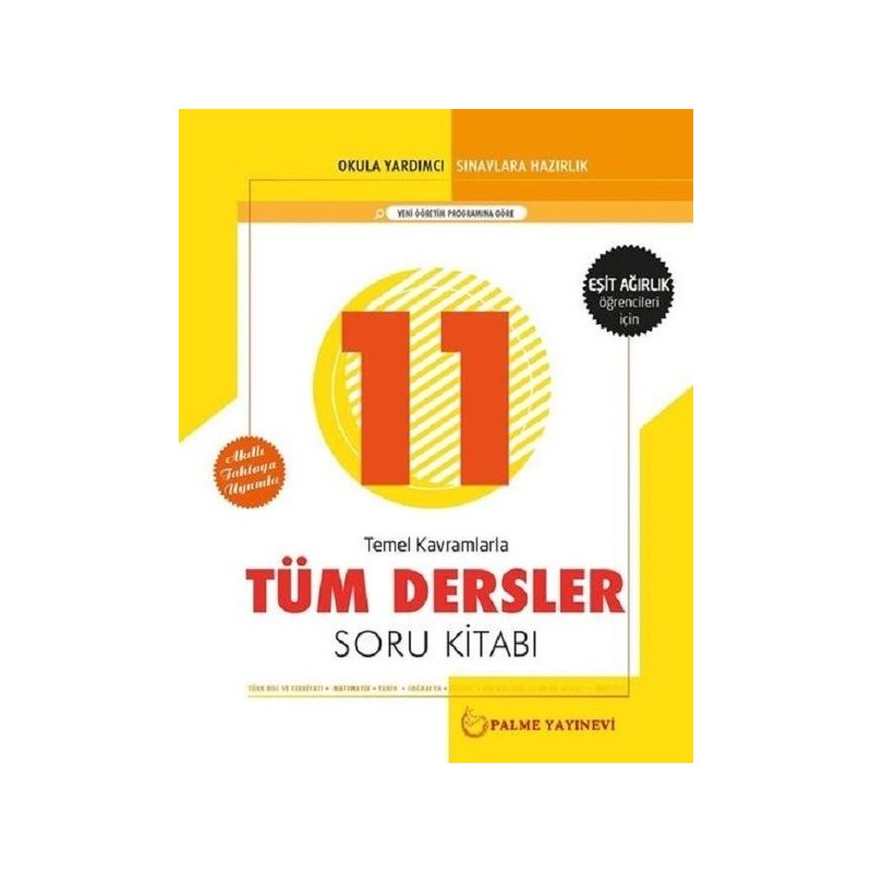 11.sinif Tüm Dersler Soru Kitabi ( Eşit Ağirlik Öğr. İçin )