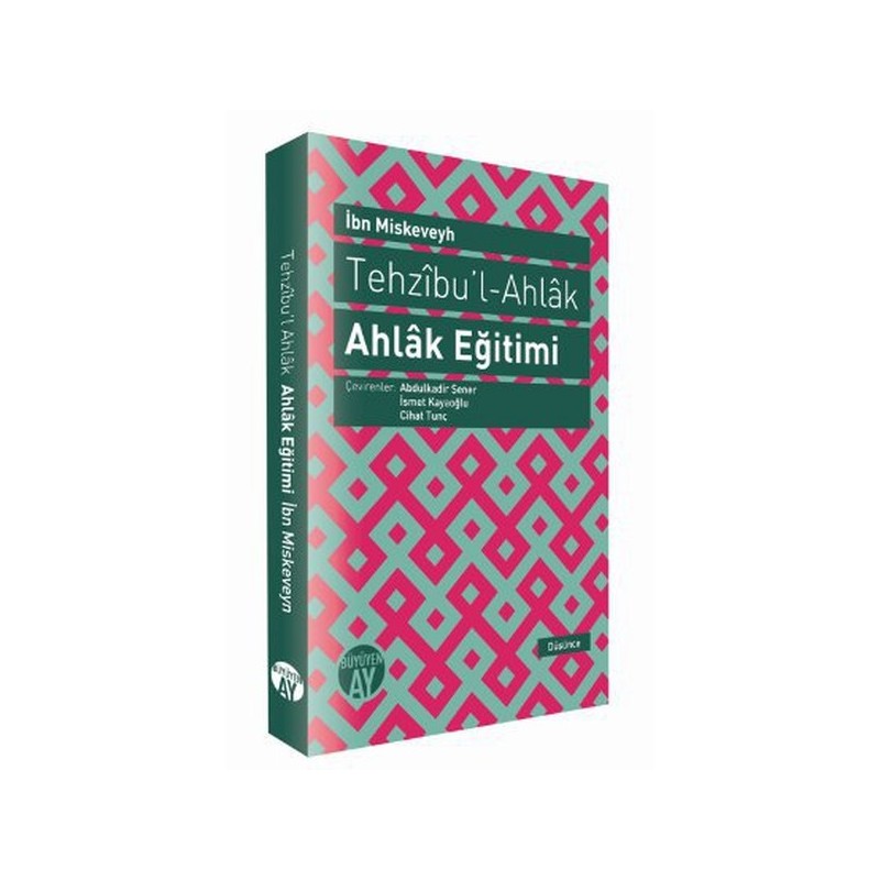Tehzıbul Ahlak Ahlak Eğitimi