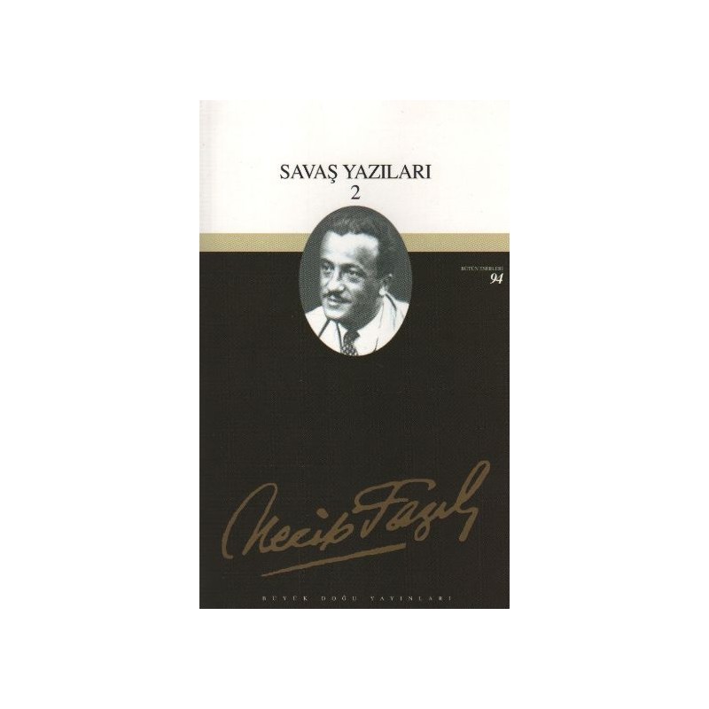 Savaş Yazıları 2