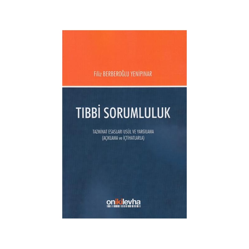 Tıbbi Sorumluluk Tazminat...