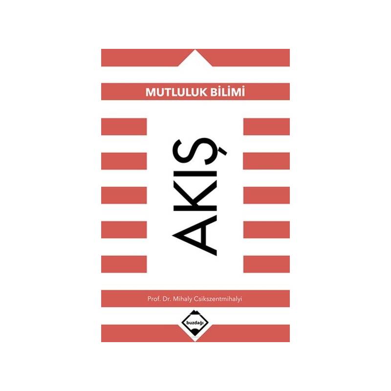 Akış Mutluluk Bilimi