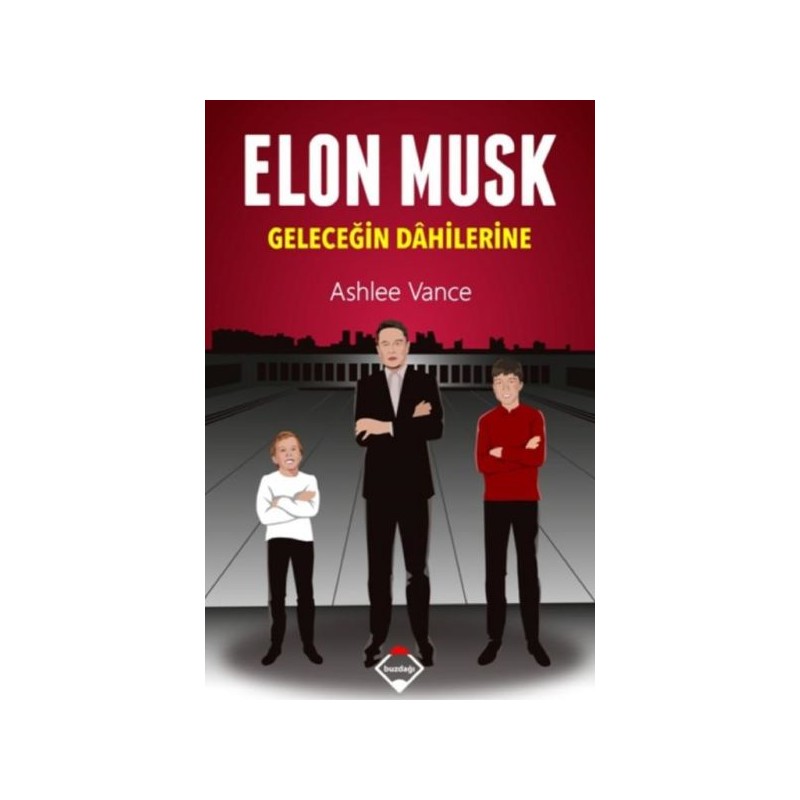 Elon Musk Geleceğin Dahilerine