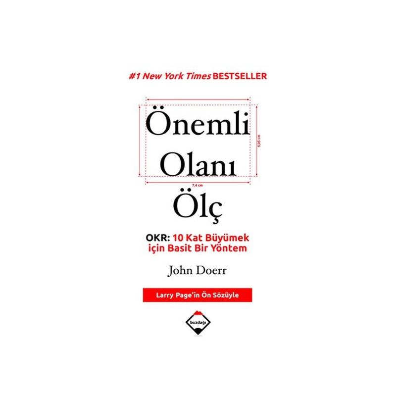 Önemli Olanı Ölç Okr 10 Kat Büyümek İçin Basit Bir Yöntem