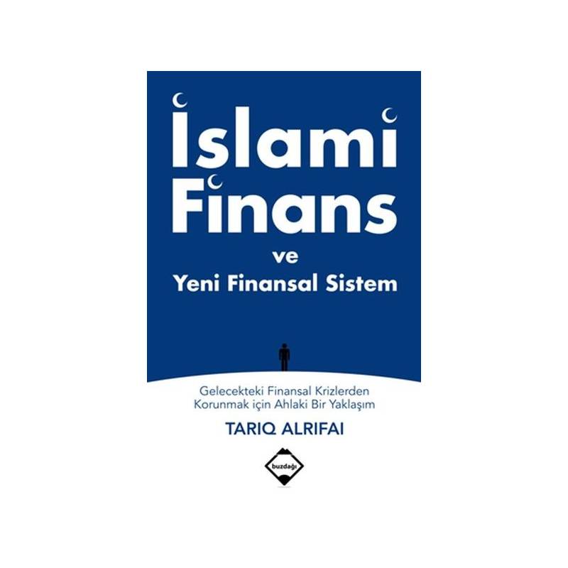 İslami Finans Ve Yeni Finansal Sistem