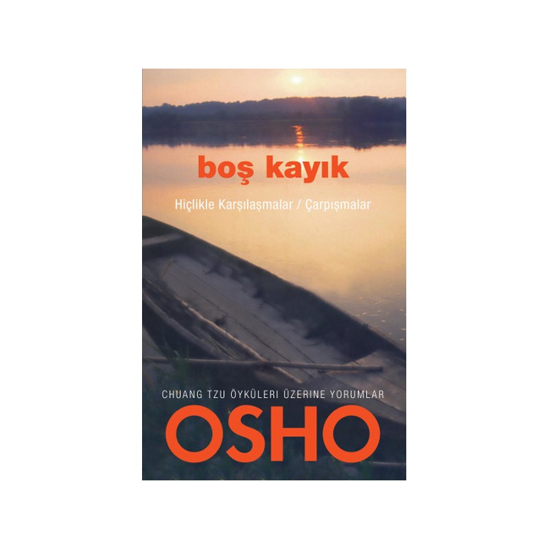 Boş Kayık Hiçlikle Karşılaşmalar Çarpışmalar