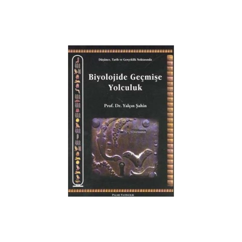Biyolojide Geçmişe Yolculuk