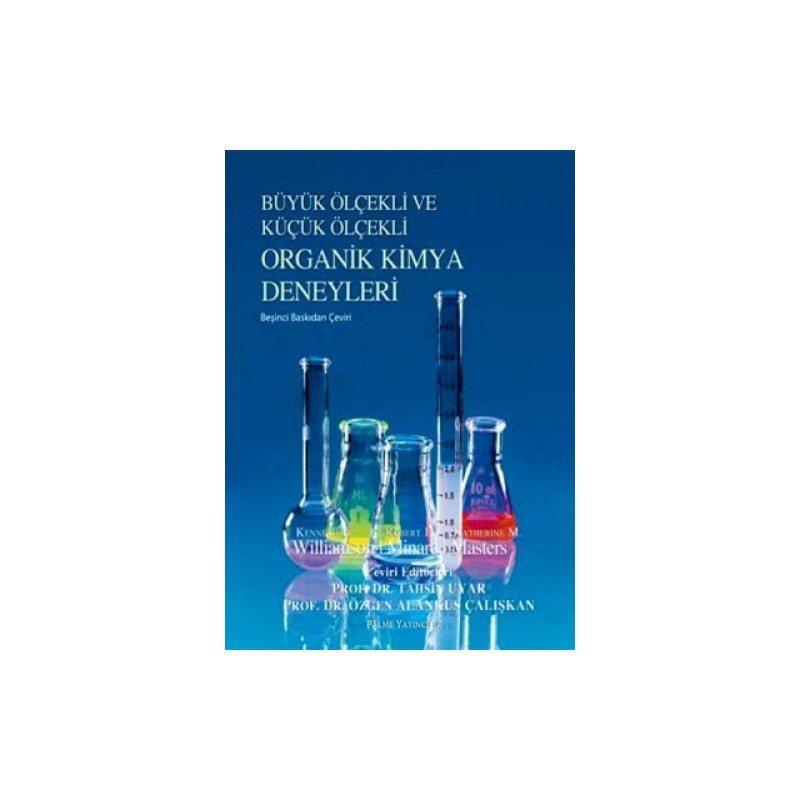 Büyük Ölçekli Ve Küçük Ölçekli Organik Kimya Deneyleri