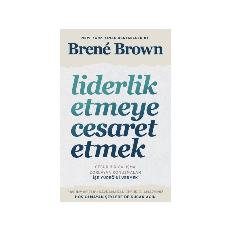 Liderlik Etmeye Cesaret Etmek