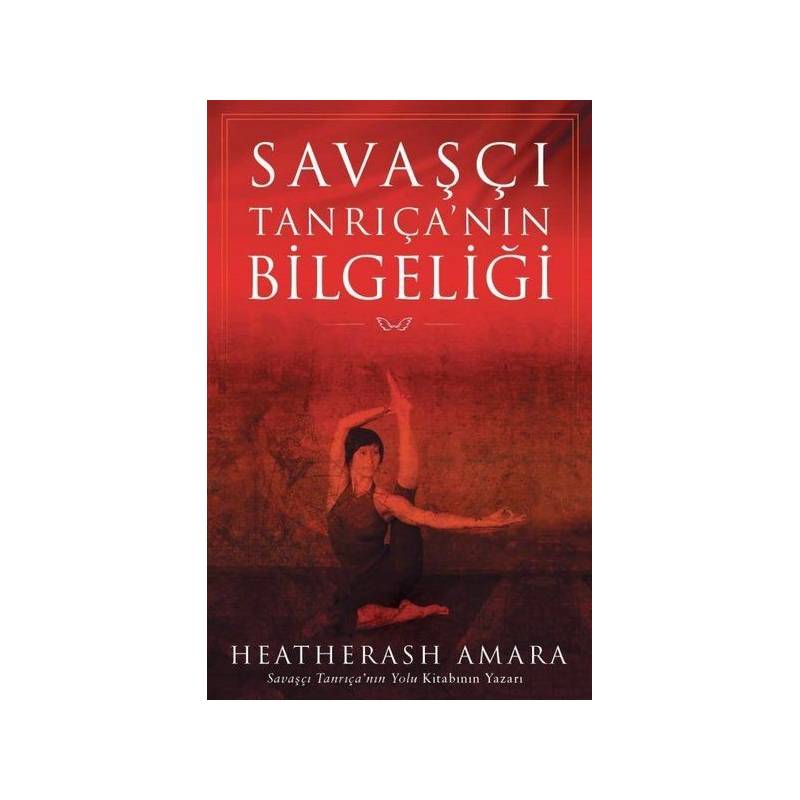 Savaşçı Tanrıçanın Bilgeliği